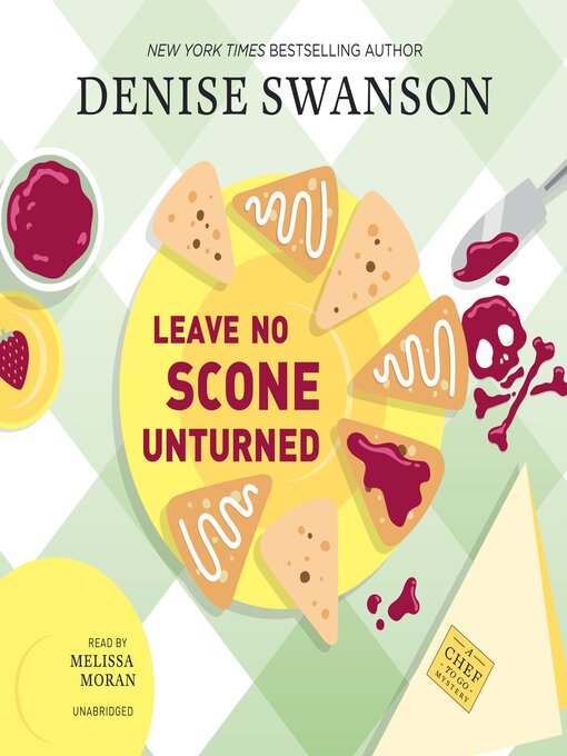 Title details for Leave No Scone Unturned by Denise Swanson - Available